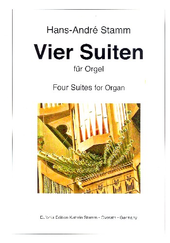 4 Suiten  für Orgel  