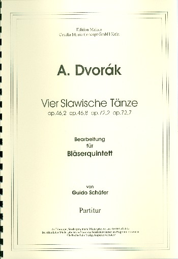 4 slawische Tänze  für Flöte, Oboe, Klarinette, Horn und Fagott  Partitur und Stimmen
