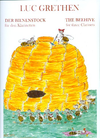 Der Bienenstock  für 3 Klarinetten  Partitur und Stimmen