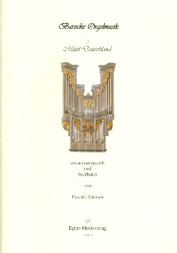 Barocke Orgelmusik Band 2 - Mitteldeutschland  für Orgel  