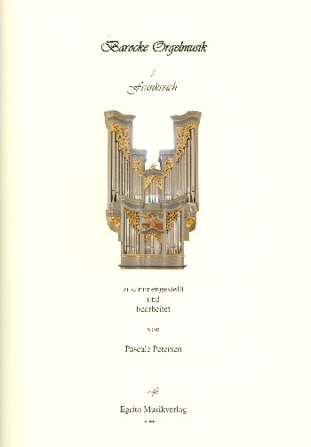 Barocke Orgelmusik Band 5 - Frankreich  für Orgel  