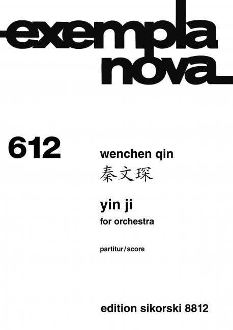 Yin Ji&nbsp;&nbsp;für Orchester&nbsp;&nbsp;Studienpartitur