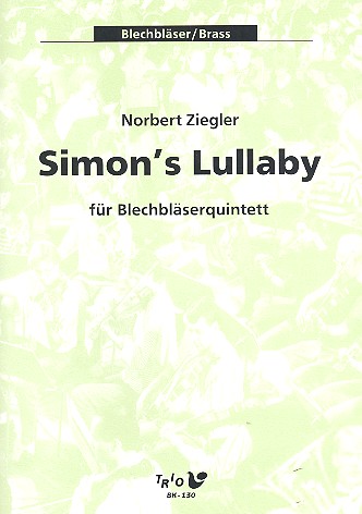 Simon's Lullaby  für 2 Trompeten, Horn, Posaune und Tuba  Partitur und Stimmen