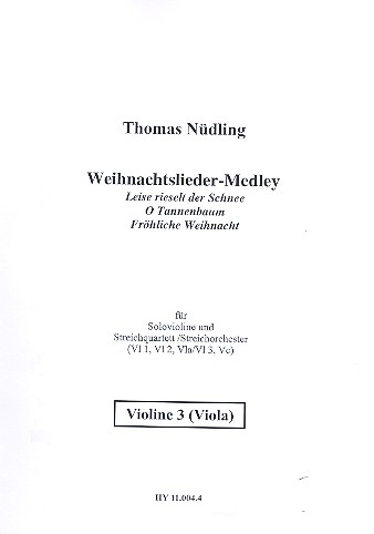 Weihnachtslieder-Medley  für Violine und Streicher  Violine 3/ Viola