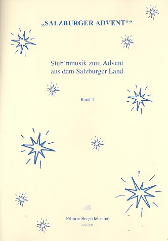 Stub'nmusik zum Advent aus dem Salzburger Land Band 4
