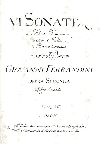 6 Sonaten op.2  für Flöte (Oboe/Violine) und Bc  Faksimile