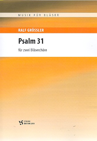 Psalm 31&nbsp;&nbsp;für Blechbläser (Posaunenchor)&nbsp;&nbsp;Spielpartitur