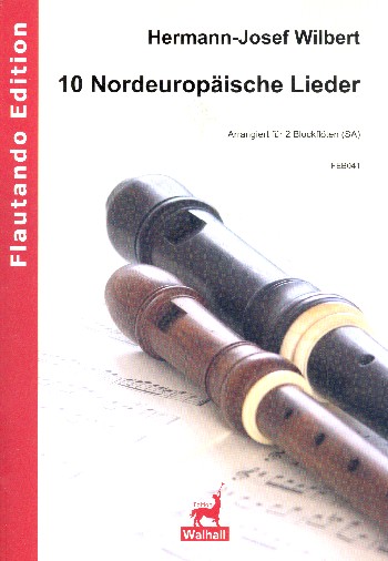 Nordeuropäische Lieder&nbsp;&nbsp;für 2 Blockflöten (SA)&nbsp;&nbsp;2 Spielpartituren