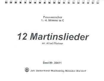 12 Martinslieder  für Bläser  Spielpartitur Posaunenchor