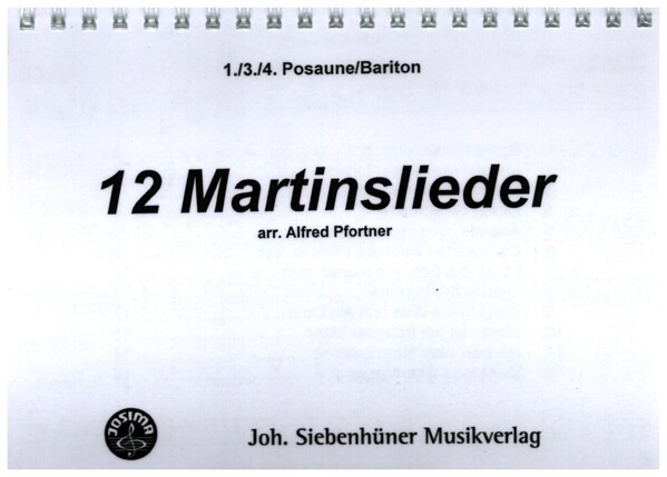 12 Martinslieder&nbsp;&nbsp;für Bläser&nbsp;&nbsp;Posaune/Bariton (Stimme 1/3/4)