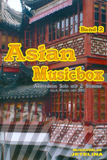 Asian Musicbox Band 2&nbsp;&nbsp;für 1-2 Akkordeons (Akkordeon und Klavier)&nbsp;&nbsp;Partitur