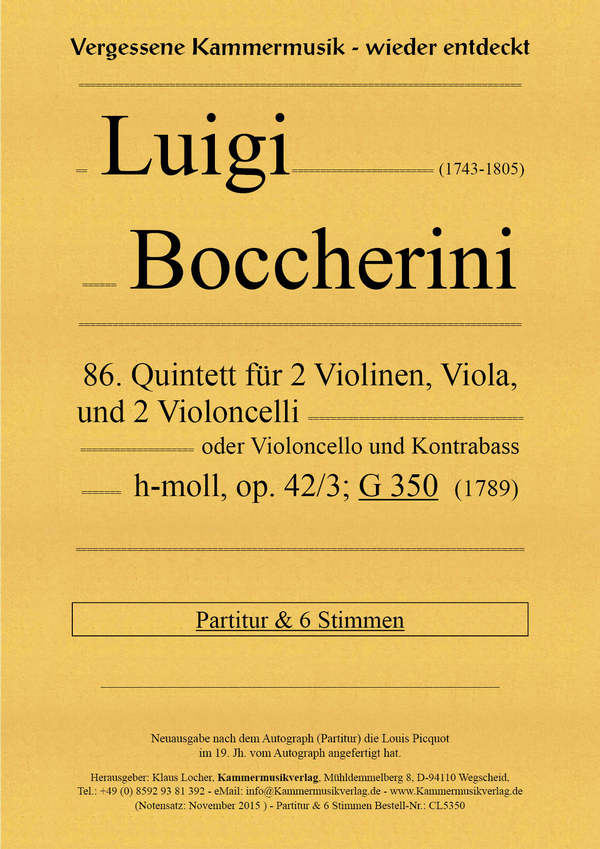 Streichquintett h-Moll op.42,3&nbsp;&nbsp;für 2 Violinen, Viola und 2 Violoncelli&nbsp;&nbsp;(Vc und Kb),  Partitur