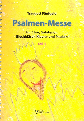 Psalmen-Messe Teil 1 und 2  für Tenor, gem Chor, Blechbläser, Klavier und Pauken  Partitur (2Bände)