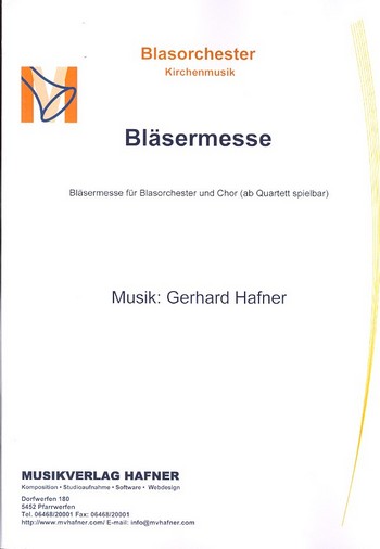 Bläsermesse  für Blasorchester und gem Chor  Direktion und Stimmen