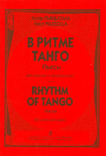 Rhythm of Tango  for violin and piano  