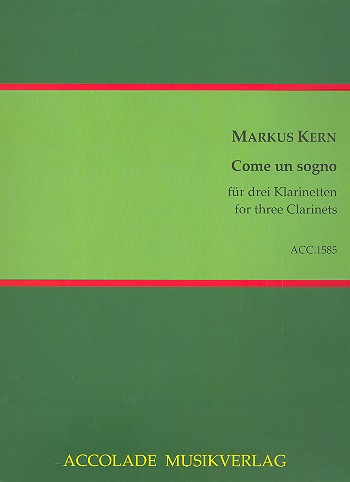 Come un sogno  für 3 Klarinetten  Partitur und Stimmen