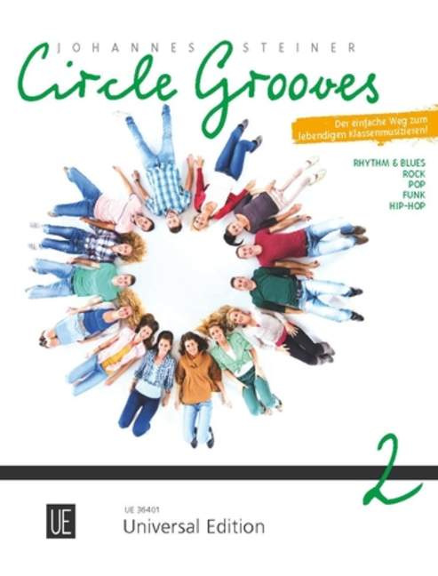 Circle Grooves Band 2 - Der einfache Weg zum lebendigen Klassenmusizieren&nbsp;&nbsp;&nbsp;&nbsp;