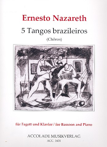 5 Tangos brazileiros  für Fagott und Klavier  