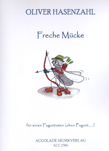 Freche Mücke  für einen Fagottisten (ohne Fagott)  