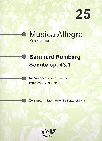 Sonate op.43,1  für Violoncello und Klavier (2 Violoncelli)  Partitur und Stimmen