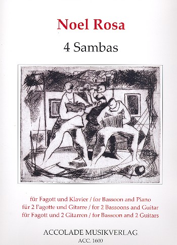 4 Sambas  für Fagott und Klavier (2 Fagotte und Gitarre/Fagott und 2 Gitarren)  Partitur und Stimmen
