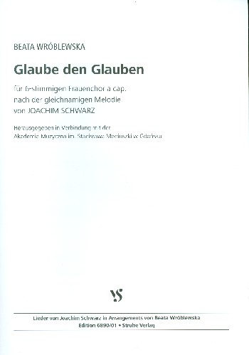 Glaube den Glauben&nbsp;&nbsp;für Frauenchor a cappella&nbsp;&nbsp;Partitur