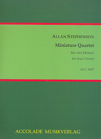 Miniature Quartet  für 4 Hörner  Partitur und Stimmen