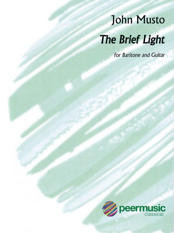 The Brief Light  for baritone and guitar  score