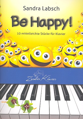 Be happy  für Klavier  