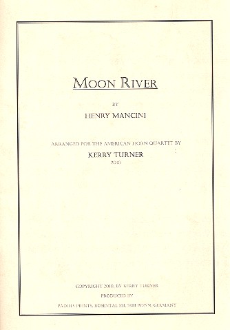 Moon River  für 4 Hörner  Partitur und Stimmen