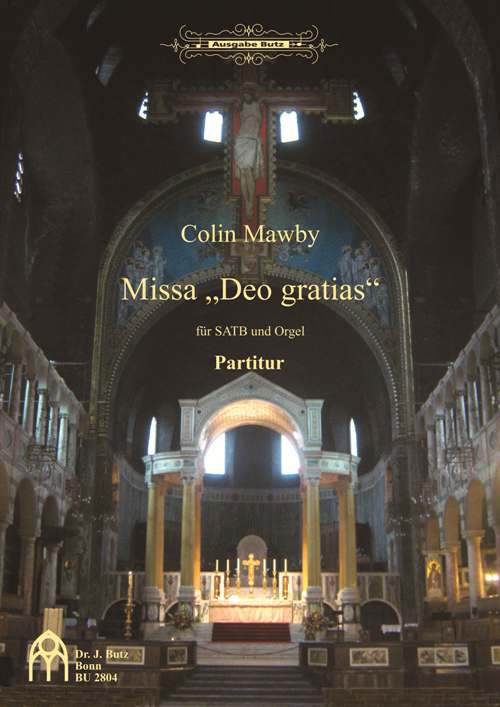 Missa 'Deo gratias'&nbsp;&nbsp;für gem Chor und Orgel&nbsp;&nbsp;Partitur