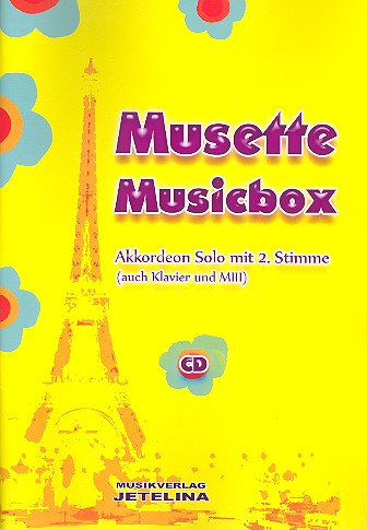 Musette Musicbox (+CD)&nbsp;&nbsp;für Akkordeon (mit 2. Stimme)&nbsp;&nbsp;