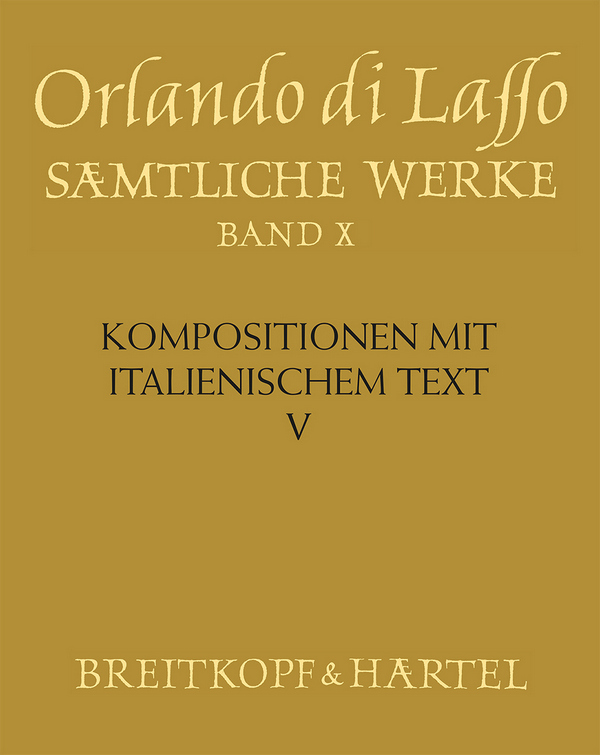 SON340 Sämtliche Werke Band 10&nbsp;&nbsp;Kompositionen mit italienischem Text Band 5&nbsp;&nbsp;