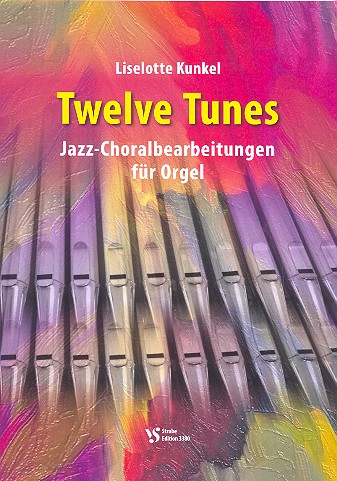 12 Tunes  für Orgel  