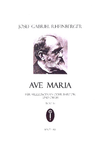 Ave Maria WoO:&nbsp;&nbsp;für Mezzosopran (Bariton) und Orgel&nbsp;&nbsp;
