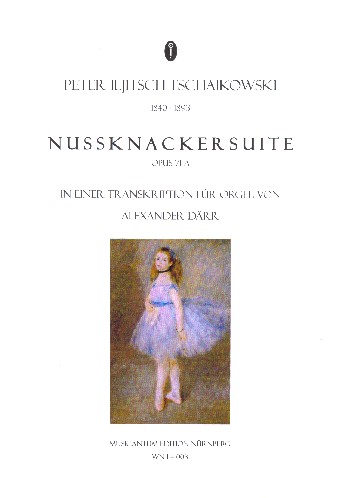 Nussknackersuite op.71a&nbsp;&nbsp;für Orgel&nbsp;&nbsp;