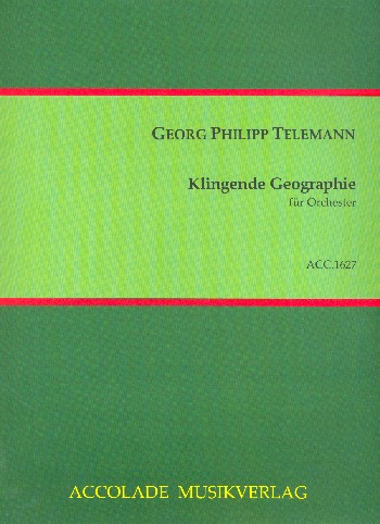 Klingende Geographie&nbsp;&nbsp;für Orchester&nbsp;&nbsp;Partitur
