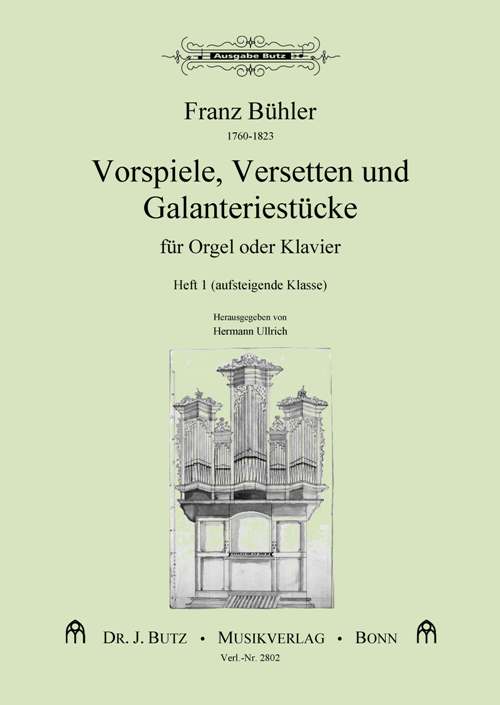 Vorspiele, Versetten und Galanteriestücke Band 1  für Orgel (Klavier)  