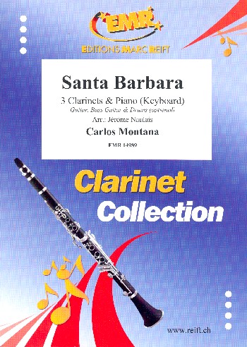 Santa Barbara&nbsp;&nbsp;for 3 clarinets and piano (keyboard) (rhythm group ad lib)&nbsp;&nbsp;score and parts