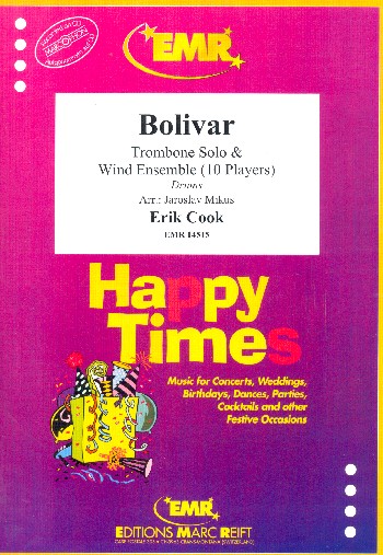 Bolivar&nbsp;&nbsp;for trombone solo, wind ensemble (10 players) and drums&nbsp;&nbsp;score and parts