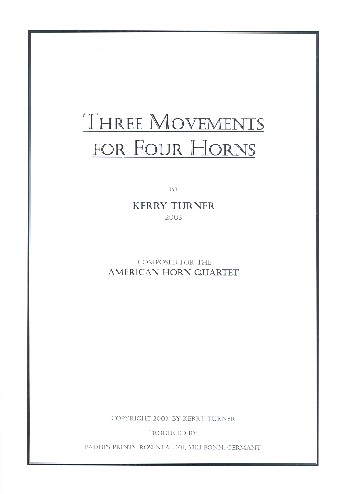3 Movements&nbsp;&nbsp;for 4 horns&nbsp;&nbsp;score and parts