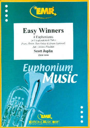 Easy Winners  for 4 euphoniums (piano, guitar, bass guitar and percussion ad lib)  score and parts