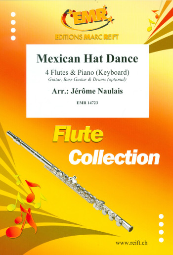 Mexican Hat Dance&nbsp;&nbsp;for 4 flutes and piano (keyboard) (rhythm group ad lib)&nbsp;&nbsp;score and parts