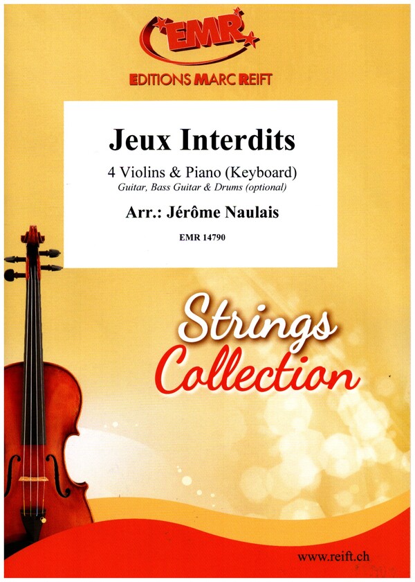 Jeux Interdits&nbsp;&nbsp;for 4 violins and piano (keyboard) (rhythm group ad lib)&nbsp;&nbsp;score and parts