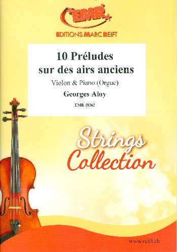 10 Préludes sur des airs anciens  für Violine und Klavier (Orgel)  