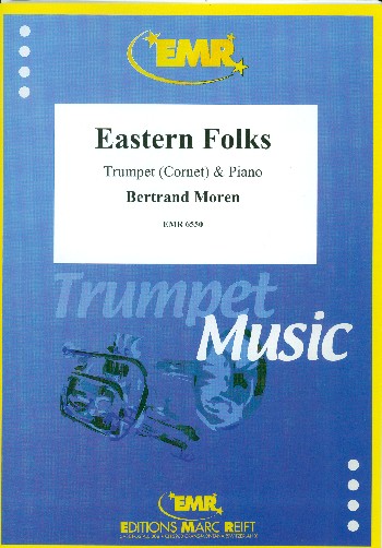 Eastern Folks&nbsp;&nbsp;for trumpet (cornet) and piano&nbsp;&nbsp;