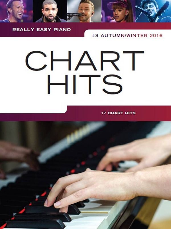 Chart Hits vol.3 - Autumn/Winter 2016:&nbsp;&nbsp;for really easy piano (with lyrics and chords)&nbsp;&nbsp;