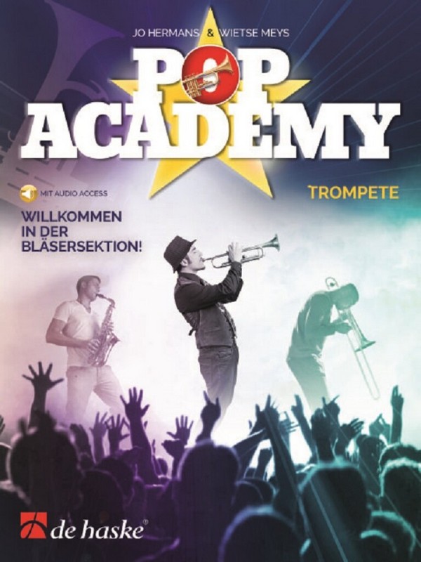 Pop Academy - Willkommen in der Bläser-Sektion (+Online Audio Access)&nbsp;&nbsp;für Bläser&nbsp;&nbsp;Trompete
