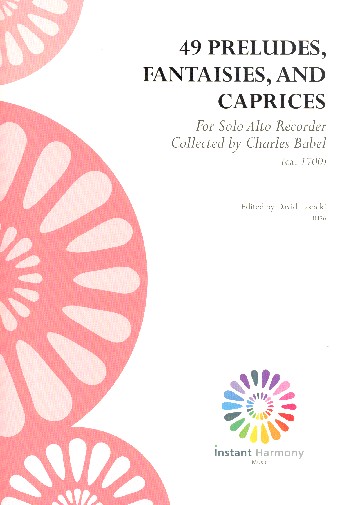 49 Preludes, Fantaisies and Caprices  for alto recorder  