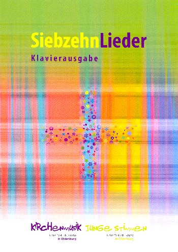 Siebzehn Lieder&nbsp;&nbsp;für Gesang/Chor und Klavier&nbsp;&nbsp;Partitur